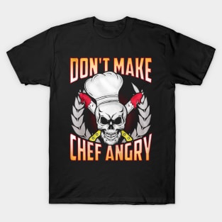 Funny Chef Quote T-Shirt